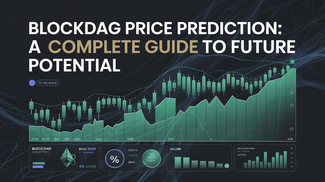BlockDAG Price Prediction: A Complete Guide to Future Potential